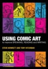 Image for Using comic art to improve speaking, reading and writing  : kapow!