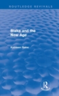 Image for Blake and the New Age (Routledge Revivals)