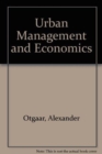 Image for Urban Management and Economics