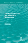 Image for The economics of the Industrial Revolution