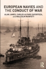 Image for European Navies and the Conduct of War