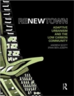 Image for ReNew town  : adaptive urbanism and the design of the low carbon community