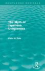 Image for Myth of Japanese Uniqueness (Routledge Revivals)
