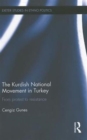 Image for The Kurdish National Movement in Turkey