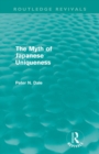 Image for Myth of Japanese Uniqueness (Routledge Revivals)