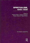Image for Spiritualism, 1840-1930