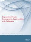 Image for Ergonomics in Asia  : development, opportunities, and challenges