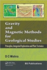 Image for Gravity and magnetic methods for geological studies