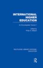 Image for International Higher Education Volume 1