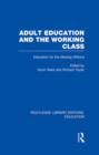 Image for Adult Education &amp; The Working Class