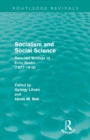 Image for Socialism and social science  : selected writings of Ervin Szabâo (1877-1918)