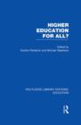 Image for Higher Education for All? (RLE Edu G)