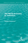 Image for The World Economy in Transition (Routledge Revivals)