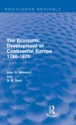Image for The Economic Development of Continental Europe 1780-1870