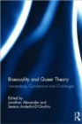 Image for Bisexuality and queer theory  : intersections, connections and challenges