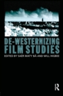 Image for De-westernizing film studies