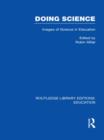 Image for Doing science  : images of science in science educationVol. 5