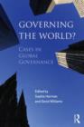Image for Governing the world?  : cases in global governance