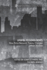 Image for Urban assemblages  : how actor-network theory changes urban studies