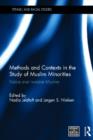 Image for Methods and Contexts in the Study of Muslim Minorities