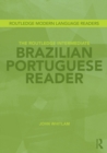 Image for The Routledge Intermediate Brazilian Portuguese Reader