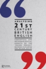 Image for Analysing twenty-first century British English  : conceptual and methodological aspects of the Voices project