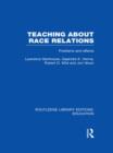 Image for Teaching about race relations  : problems and effects