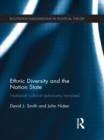 Image for Ethnic diversity and the nation state  : national cultural autonomy revisited