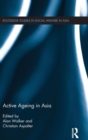 Image for Active Ageing in Asia