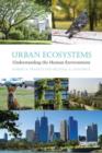Image for Urban ecosystems  : understanding the human environment
