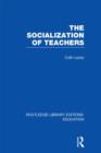 Image for The socialization of teachers