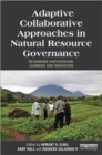 Image for Adaptive Collaborative Approaches in Natural Resource Governance
