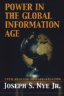 Image for Power in the global information age  : from realism to globalization