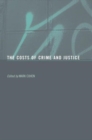 Image for The Costs of Crime and Justice