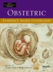 Image for Obstetric Evidence-based Guidelines