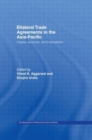Image for Bilateral Trade Agreements in the Asia-Pacific
