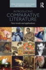 Image for Introducing comparative literature  : new trends and applications