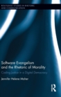 Image for Software evangelism and the rhetoric of morality  : coding justice in a digital democracy