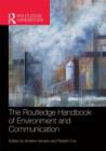 Image for The Routledge Handbook of Environment and Communication