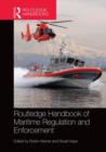 Image for Routledge Handbook of Maritime Regulation and Enforcement