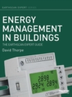 Image for Energy management in buildings  : the Earthscan expert guide