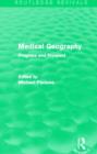 Image for Medical geography  : progress and prospect