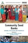 Image for Community seed banks  : origins, evolution, and prospects