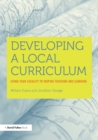 Image for Developing a Local Curriculum