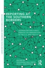 Image for Reporting at the Southern Borders