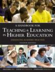 Image for A handbook for teaching and learning in higher education  : enhancing academic practice