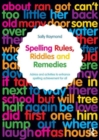 Image for Spelling Rules, Riddles and Remedies