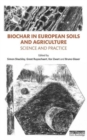 Image for Biochar in European soils and agriculture  : science and practice