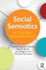 Image for Social semiotics  : key figures, new directions