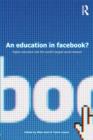 Image for An Education in Facebook?